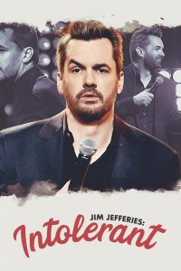 Jim Jefferies: Không khoan dung Jim Jefferies: Không khoan dung