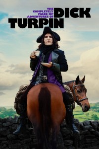 Những Cuộc Phiêu Lưu Vô Cùng Hoang Đường Của Dick Turpin Những Cuộc Phiêu Lưu Vô Cùng Hoang Đường Của Dick Turpin